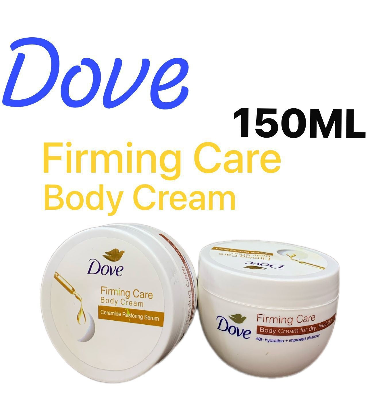 Dove Firming Care Body Cream 150ml